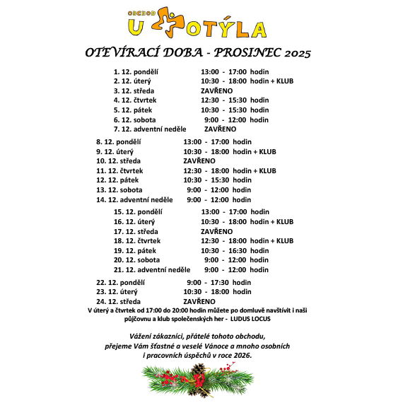 OTEVÍRACÍ DOBA kamenné prodejny Obchodu U Motýla - PROSINEC 2025